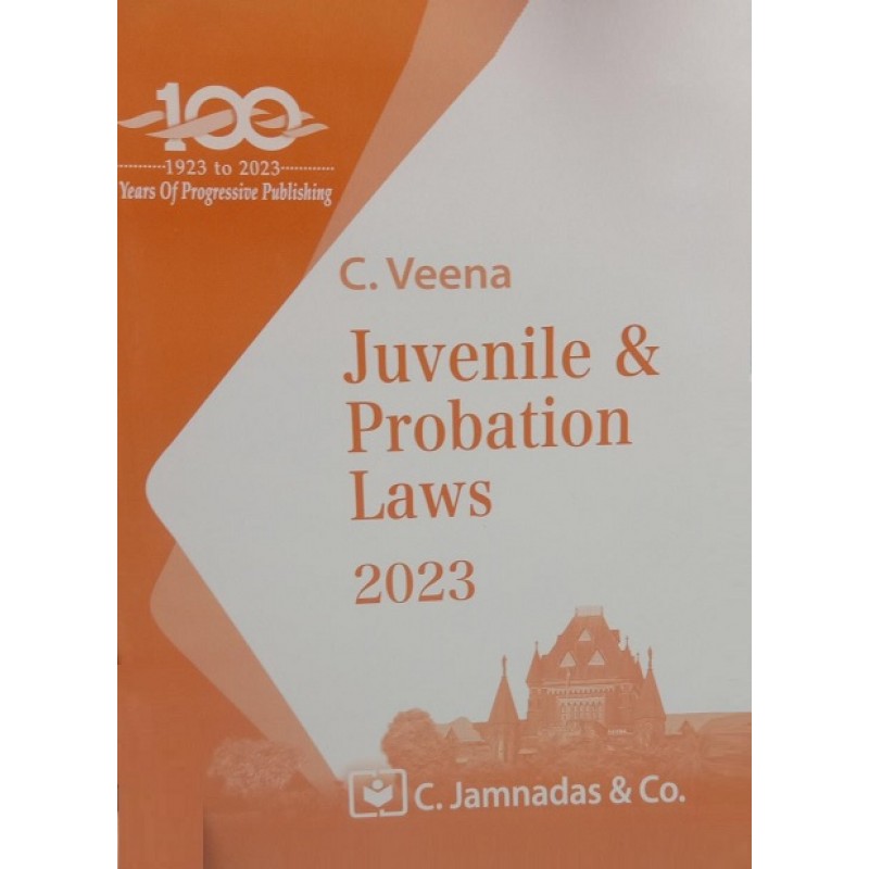 Jhabvala Law Series's Juvenile & Probation Laws by C. Veena C